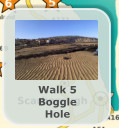 Walk 5 Boggle Hole